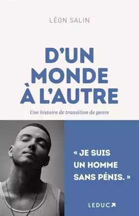 Couverture du produit · D'un monde à l'autre: Une histoire de transition de genre