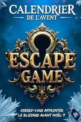 Couverture du produit · Calendrier de l’Avent Escape Game 2.0 pour Adultes: Vivez une aventure captivante avec 24 jeux, puzzles et énigmes à résoudre a