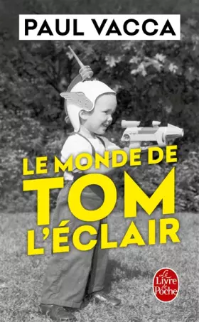 Couverture du produit · Le Monde de Tom l'Eclair