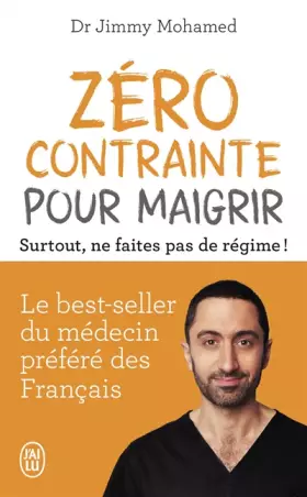 Couverture du produit · Zéro contrainte pour maigrir: Surtout, ne faites pas de régime !