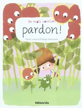 Couverture du produit · Les Mots Sourires : Pardon - Dès 2 ans
