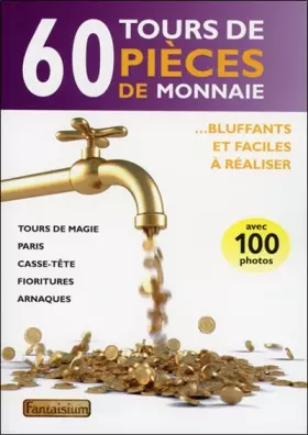 Couverture du produit · 60 tours de pièces de monnaie - Bluffants et faciles à réaliser
