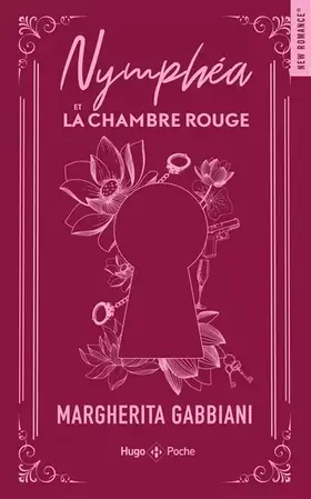 Couverture du produit · Nymphéa et la Chambre rouge - Collector: Relié collector