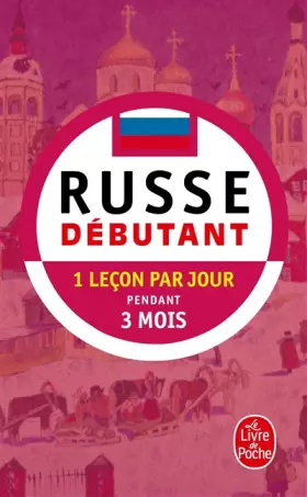 Couverture du produit · Russe débutant - Pratique de Base - Méthode 90 - Le Russe en 90 leçons et 90 jours