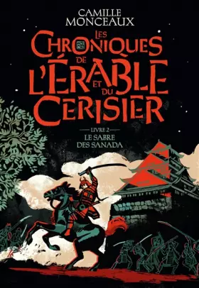 Couverture du produit · Les chroniques de l'érable et du cerisier: Le sabre des Sanada (2)