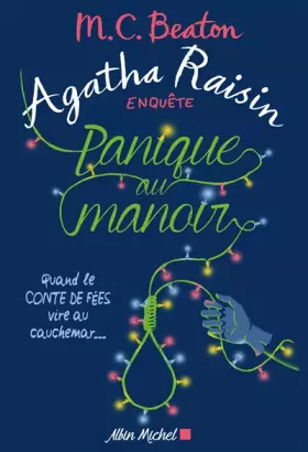 Couverture du produit · Agatha Raisin enquête 10 - Panique au manoir: Quand le conte de fées vire au cauchemar...