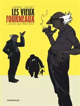 Couverture du produit · Les vieux fourneaux - tome 1 - Ceux qui restent