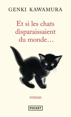Couverture du produit · Et si les chats disparaissaient du monde...