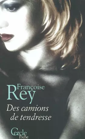 Couverture du produit · Des camions de tendresse