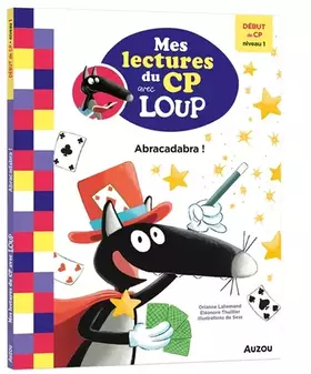 Couverture du produit · Mes lectures du cp avec loup - début de cp niveau 1 - abracadabra !