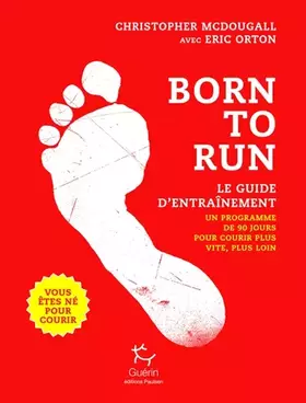 Couverture du produit · Born to run - Le guide d'entrainement - Tome 2