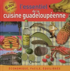 Couverture du produit · L'essentiel de la cuisine guadeloupéenne : Economique, facile, équilibrée
