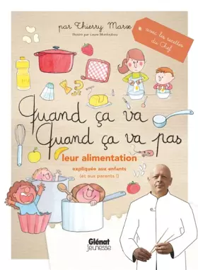 Couverture du produit · Quand ça va quand ça va pas - leur alimentation: Leur alimentation expliquée aux enfants (et aux parents)