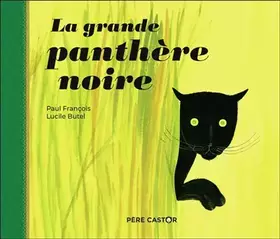 Couverture du produit · La grande panthère noire