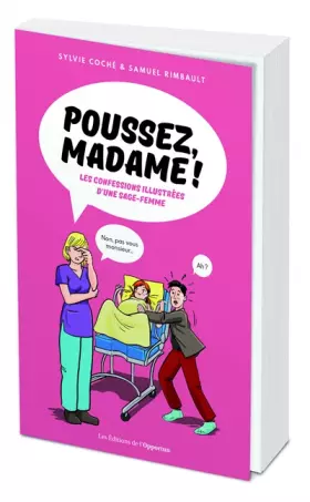 Couverture du produit · Poussez, Madame ! - Les confessions illustées d'une sage-femme