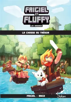 Couverture du produit · Frigiel et Fluffy, Les Origines (T1) : La chasse au trésor - Lecture roman jeunesse aventures Minecraft - Dès 8 ans