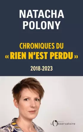 Couverture du produit · Chroniques du « rien n'est perdu », 2018-2023