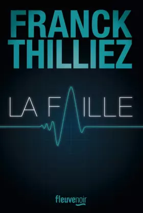 Couverture du produit · La Faille : le Thriller événement - Nouveauté 2023