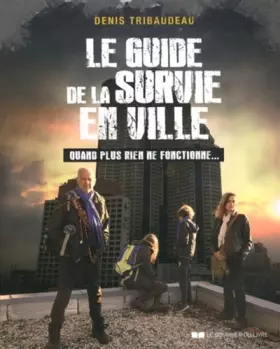 Couverture du produit · Le guide de la survie en ville