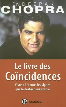 Couverture du produit · Le Livre des coïncidences : Vivre à l'écoute des signes que le destin nous envoie