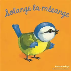 Couverture du produit · SOLANGE LA MESANGE
