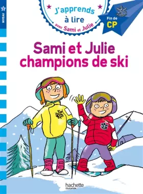 Couverture du produit · Sami et Julie CP Niveau 3 Sami et Julie, champions de ski