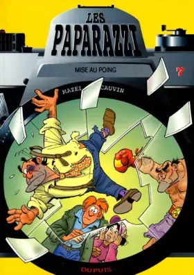 Couverture du produit · Les Paparazzi, Numéro 7 : Mise au poing