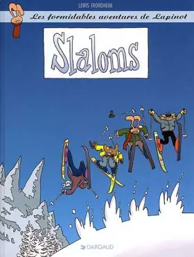 Couverture du produit · Les formidables aventures de Lapinot : Slaloms