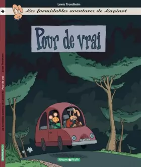 Couverture du produit · Les formidables aventures de lapinot, tome 6 : Pour de vrai