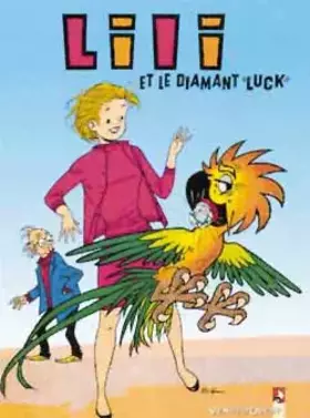 Couverture du produit · L'espiègle Lili, tome 11 : Lili et le diamant luck