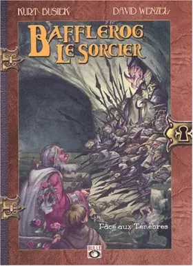 Couverture du produit · Bafflerog, le sorcier, tome 2