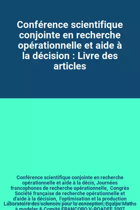 Couverture du produit · Conférence scientifique conjointe en recherche opérationnelle et aide à la décision : Livre des articles