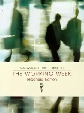 Couverture du produit · The Working Week, Teacher's Edition
