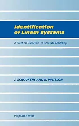 Couverture du produit · Identification of Linear Systems: A Practical Guideline to Accurate Modeling