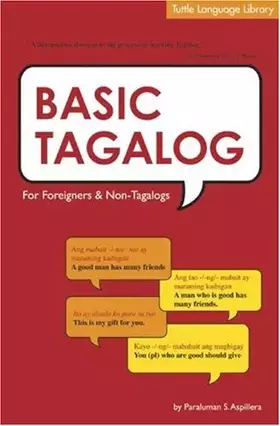 Couverture du produit · Basic Tagalog for Foreigners and Non-Tagalogs (Tuttle Language Library) (English and Tagalog Edition)