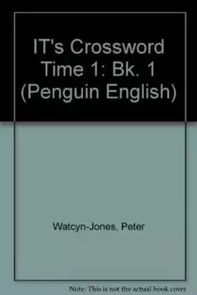 Couverture du produit · It's Crossword Time (Test Your Vocabulary) (Bk. 1)