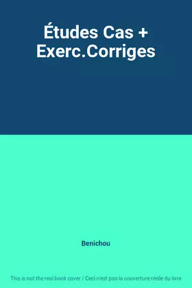 Couverture du produit · Études Cas + Exerc.Corriges