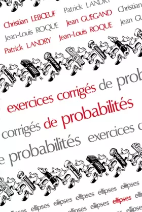 Couverture du produit · Exercices corrigés de probabilités