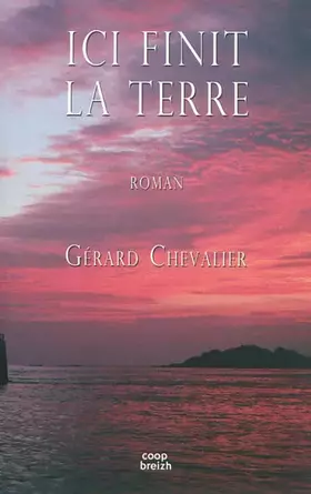 Couverture du produit · Ici finit la Terre