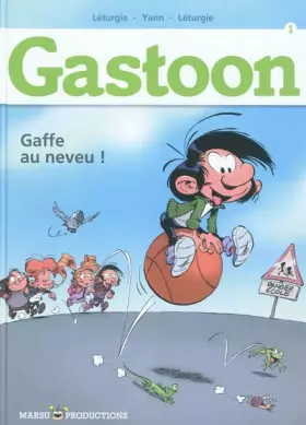 Couverture du produit · Gastoon, T1 : Gaffe au Neveu !