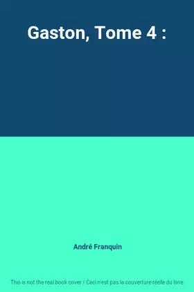 Couverture du produit · Gaston, Tome 4 :