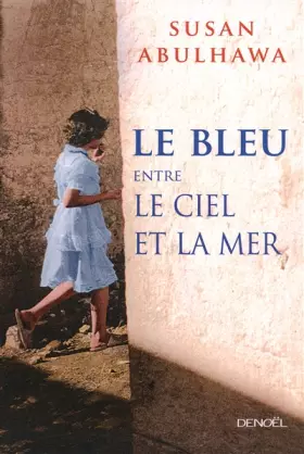 Couverture du produit · Le Bleu entre le ciel et la mer