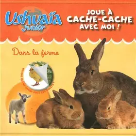 Couverture du produit · Joue à cache-cache avec moi ! Dans la ferme