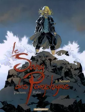 Couverture du produit · Le Sang des Porphyre - tome 2 - Konan
