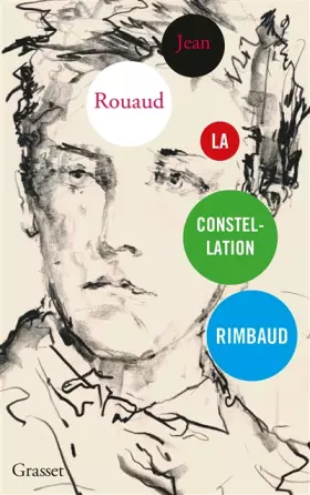 Couverture du produit · La constellation Rimbaud