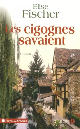 Couverture du produit · Les Cigognes savaient