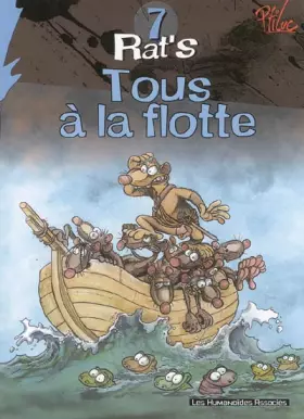 Couverture du produit · Rat's, Tome 7 : Tous à la flotte