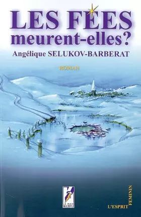 Couverture du produit · Les fées meurent-elles ?
