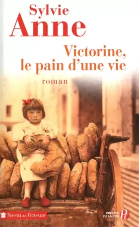 Couverture du produit · Victorine, le pain d'une vie