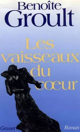Couverture du produit · Les Vaisseaux du coeur